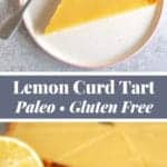 A slice of paleo lemon curd tart