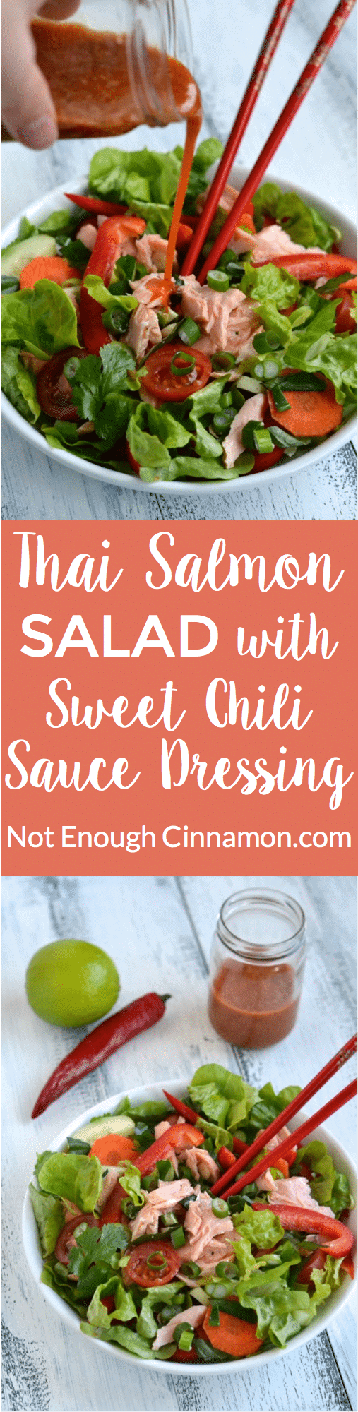Thai Salmon Salad with Sweet Chili Sauce Dressing - find the recipe on NotEnoughCinnamon.com