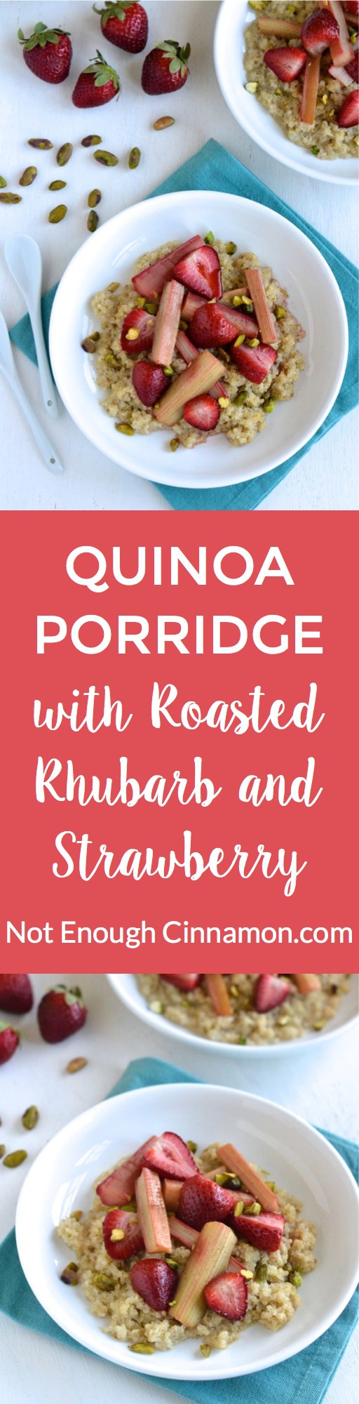 Quinoa Porridge with Roasted Rhubarb and Strawberries - A perfect breakfast and brunch recipe! Gluten free and vegan – NotEnoughCinnamon.com