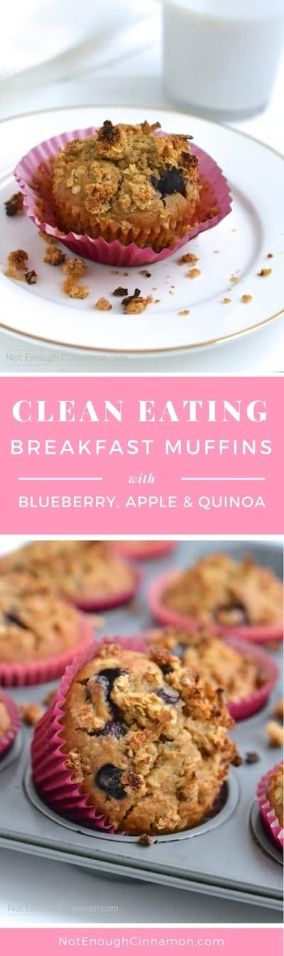 Clean Eating Breakfast Muffins, made with blueberries, apple and quinoa! Perfect for a healthy breakfast on the go. Naturally sweetened. Click to see the recipe on NotEnoughCinnamon.com