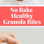 Healthy No Bake Energy Granola Bites. Super easy to make. Paleo, Vegan and Gluten Free