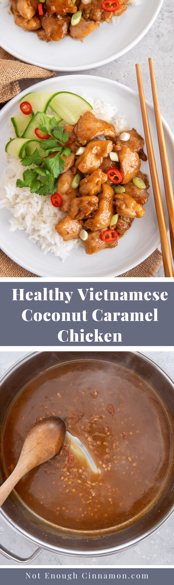 Vietnamese Coconut Caramel Chicken Not Enough Cinnamon